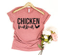 Chicken Mama Tee – Perfect for Chicken Lovers